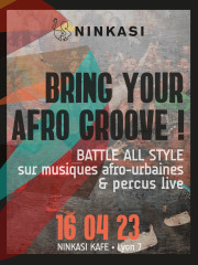 BRING YOUR AFRO GROOVE ! Battle