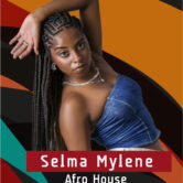 Afro-House avec Selma Mylene