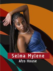 Afro-House avec Selma Mylene